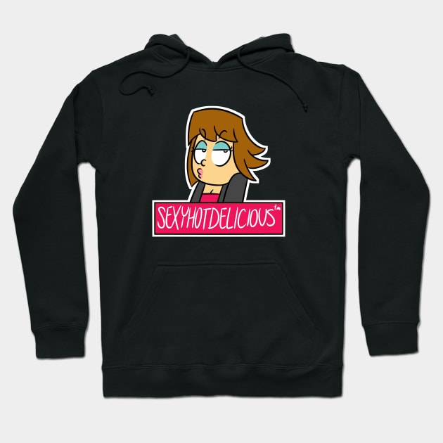 sexyhotdelicious Hoodie by AnifileReviews